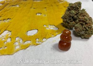ASMR Rolling Wax Snowman Dispensary