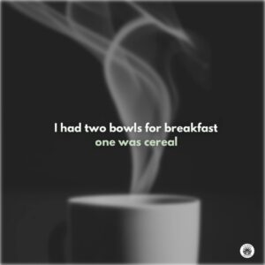 2 bowls for breakfast weed meme